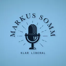 The Somm Show - Klar liberal. Podcast artwork