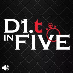 D1.t in Five Podcast artwork