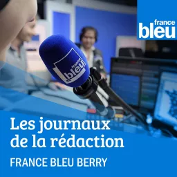 Les Infos de Midi de France Bleu Berry