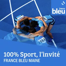 100% Sport, l’invité de France Bleu Maine