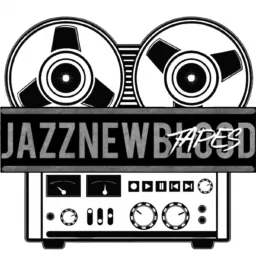 JazznewbloodTAPES by Patricia Pascal Podcast artwork