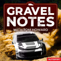 Gravel Notes - Rallying News Podcast artwork