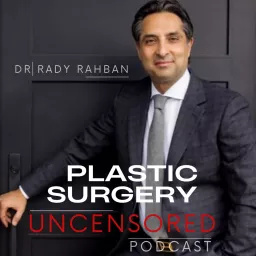Plastic Surgery Uncensored Podcast artwork