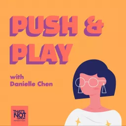 Push&Play Podcast artwork