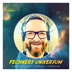 Fechners Universum Podcast artwork