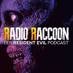 Radio Raccoon - Der Resident Evil Podcast artwork