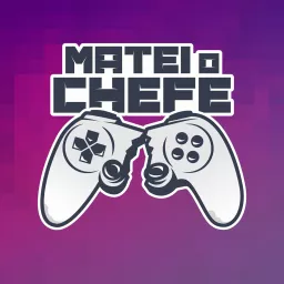 Matei o Chefe Podcast artwork