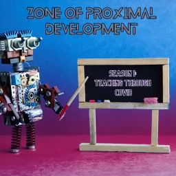 Zone Of Proximal Development Podcast artwork