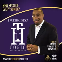 True Holiness C.O.G.I.C Podcast artwork