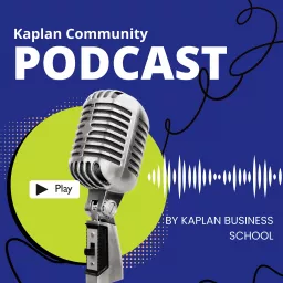 Kaplan Community Podcast artwork