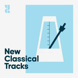New Classical Tracks with Julie Amacher Podcast artwork