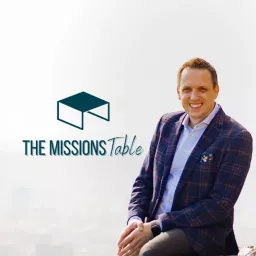 The Missions Table Podcast artwork
