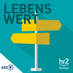 hr2 Lebenswert Podcast artwork