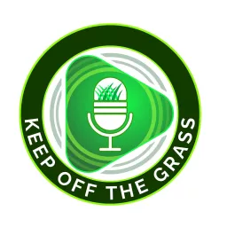 Keep Off The Grass Podcast artwork