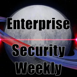 Enterprise Security Weekly (Audio) Podcast artwork