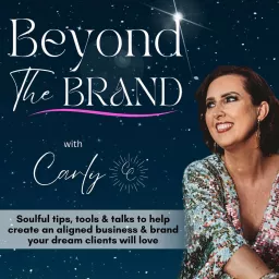 Beyond the Brand with Carly Podcast artwork