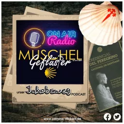 Radio MuschelGeflüster - unser Jakobsweg PODCAST artwork