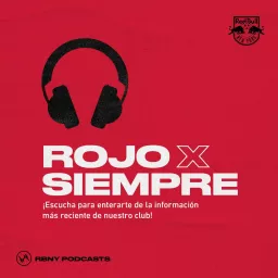 Rojo X Siempre Podcast artwork