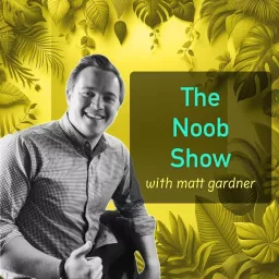 The Noob Show Podcast artwork