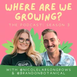 Where Are We Growing Podcast artwork