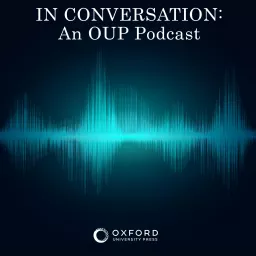 In Conversation: An OUP Podcast artwork