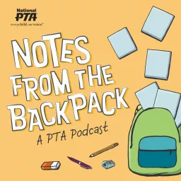 Notes from the Backpack: A PTA Podcast