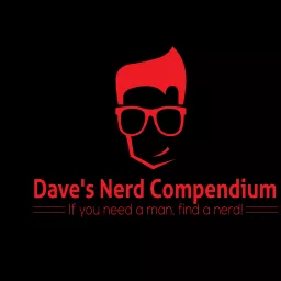 Dave's Nerd Compendium Podcast artwork