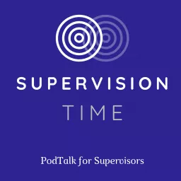 Supervision Time Podcast artwork