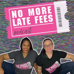 No More Late Fees Podcast artwork