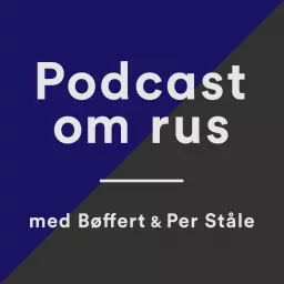 Podcast om rus