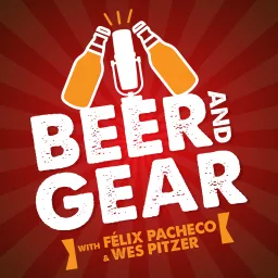 Beer & Gear Podcast artwork
