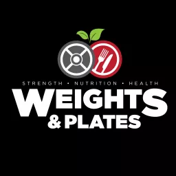 Weights and Plates Podcast artwork