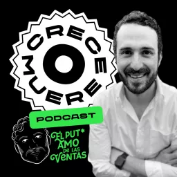 Crece o muere Podcast artwork