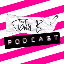 The John B Podcast