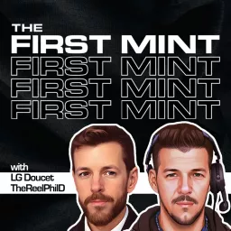 The First Mint Podcast artwork