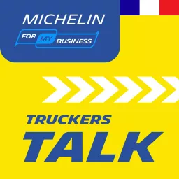 Truckers Talk [FR] Podcast artwork