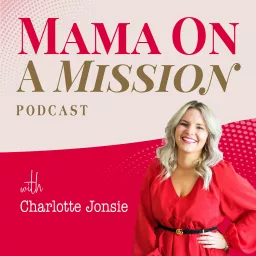 Mama On A Mission Podcast artwork