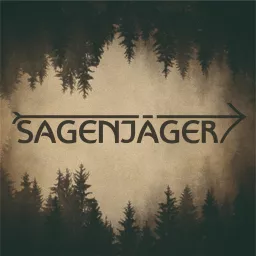 Sagenjäger Podcast artwork