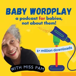 BABY WORDPLAY!