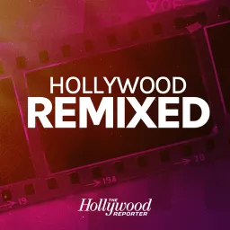 Hollywood Remixed Podcast artwork