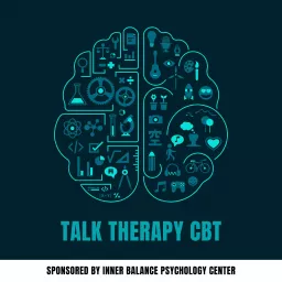Talk Therapy CBT Podcast artwork