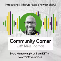 Community Corner with Mike Morrice Podcast artwork