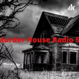 The Murder House Radio Show Podcast artwork