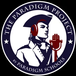The Paradigm Project Podcast artwork