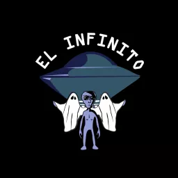 El Infinito Podcast artwork