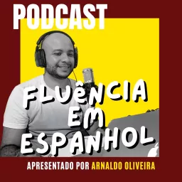 Fluência em Espanhol Podcast artwork