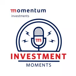 Investment Moments Podcast artwork