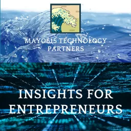 Mayo615's Insights for Entrepreneurs Podcast artwork