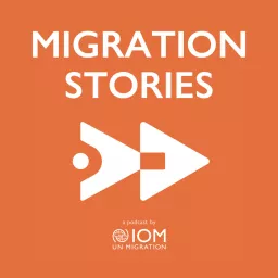 Migration Stories Podcast artwork