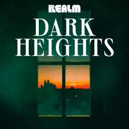 Dark Heights Podcast artwork